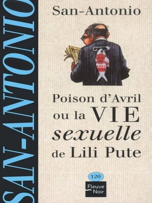cover image of Poison d'avril ou la vie sexuelle de Lili Pute